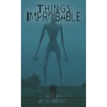 Things Improbable