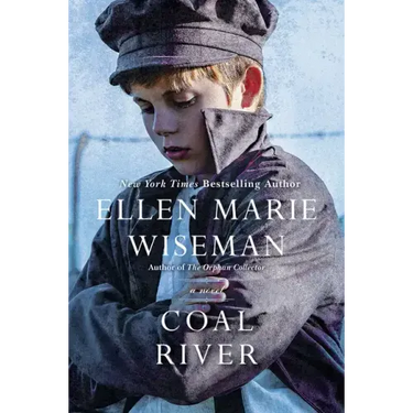 Coal River: A Powerful and Unforgettable Story of 20th Century Injustice