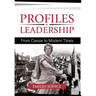 Profiles in Leadership: From Caesar to Modern Times