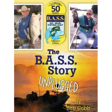 The B.A.S.S. Story Unplugged