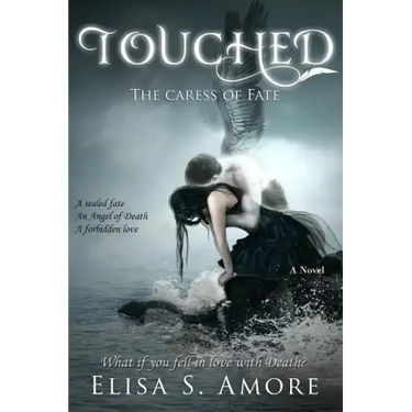 Touched - The Caress of Fate