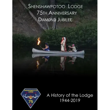 Shenshawpotoo Lodge 75th Anniversary