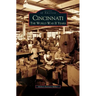 Cincinnati: The World War II Years