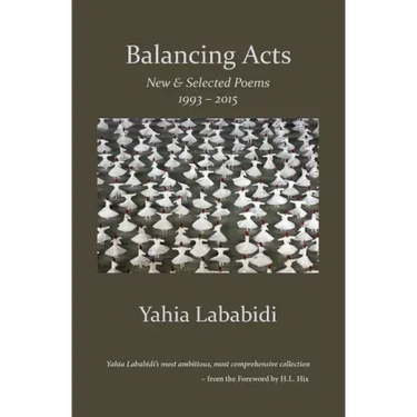 Balancing Acts: New & Selected Poems 1993 - 2015