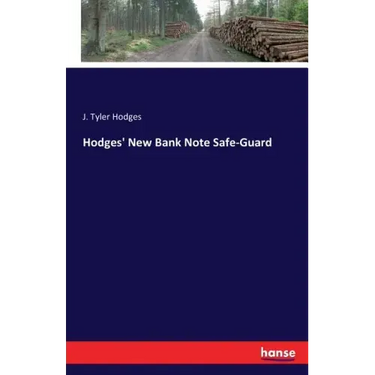 Hodges' New Bank Note Safe-Guard