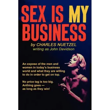 Sex Is My Business