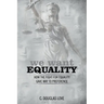 We Want Equality: How the Fight for Equality Gave Way to Preference