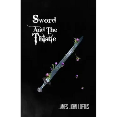 Sword And The Thistle