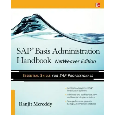 SAP Basis Administration Handbook, NetWeaver Edition