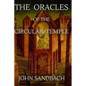The Oracles of the Circular Temple