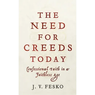Need for Creeds Today