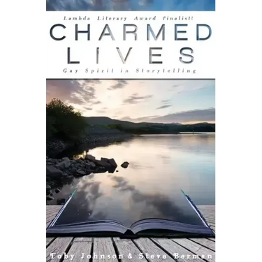 Charmed Lives: Gay Spirit in Storytelling