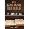 The King James Bible in America: An Orthographic, Historical, and Textual Investigation