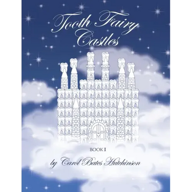 Tooth Fairy Castles