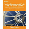 Practice Management (PcM) ARE 5.0 Exam Guide (Architect Registration Examination): ARE 5.0 Overview, Exam Prep Tips, Guide, and Critical Content