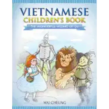 Vietnamese Children's Book: The Wonderful Wizard Of Oz