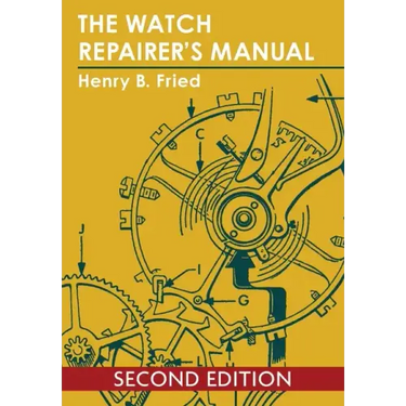 The Watch Repairer's Manual