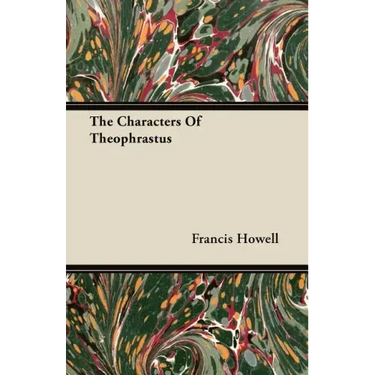 The Characters of Theophrastus