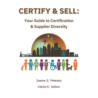 Certify & Sell: Your Guide to Certification & Supplier Diversity
