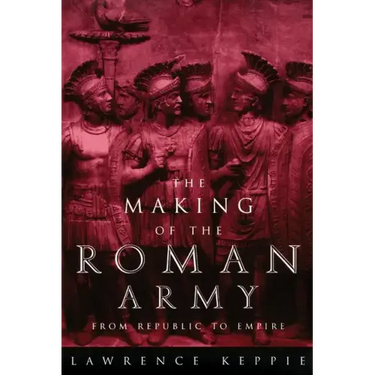 Making of the Roman Army