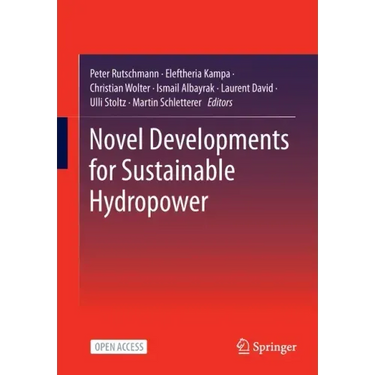 Novel Developments for Sustainable Hydropower