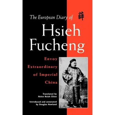 The European Diary of Hsieh Fucheng
