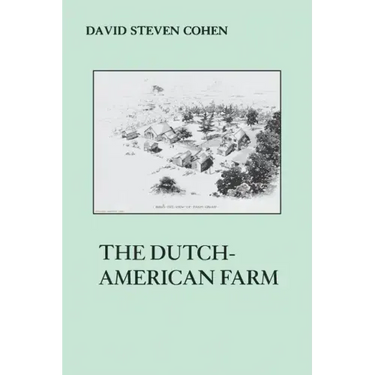 The Dutch American Farm
