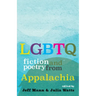 LGBTQ Fiction and Poetry from Appalachia