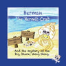 Herman the Hermit Crab: and the mystery of the big, black, shiny thing.