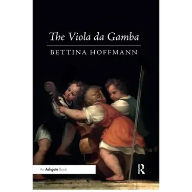 The Viola Da Gamba