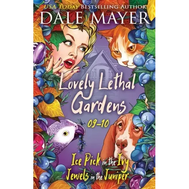 Lovely Lethal Gardens 9-10