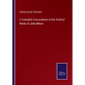 A Complete Concordance to the Poetical Works of John Milton