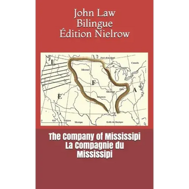 The Company of Mississipi - La Compagnie Du Mississipi