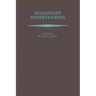 Malignant Hyperthermia