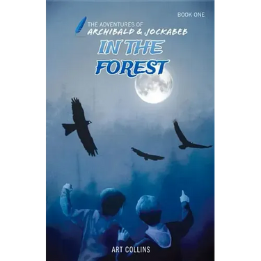 In the Forest (the Adventures of Archibald & Jockabeb)