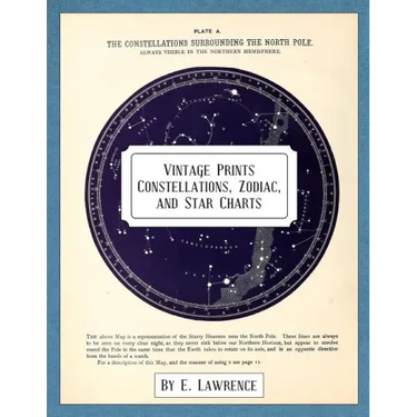 Vintage Prints: Constellations, Zodiac, and Star Charts