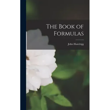 The Book of Formulas
