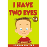 I Have Two Eyes Musical Dialogues: English for Children Picture Book 1-4
