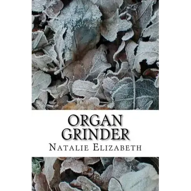Organ Grinder