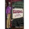 Guignol & Other Sardonic Tales
