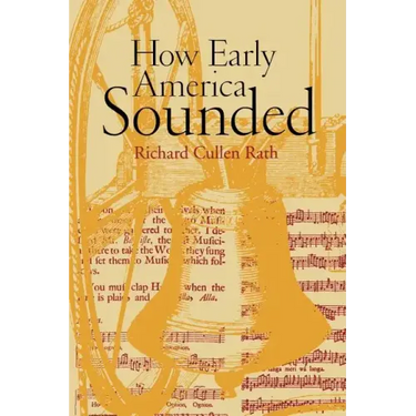 How Early America Sounded