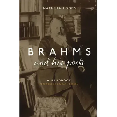 Brahms and His Poets: A Handbook