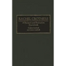 Rachel Crothers: A Research and Production Sourcebook