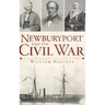 Newburyport and the Civil War