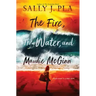 The Fire, the Water, and Maudie McGinn