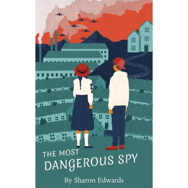 The Most Dangerous Spy