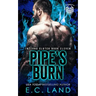 Pipe's Burn