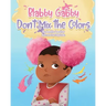 Blabby Gabby Don't mix the colors