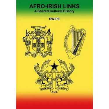 Afro-Irish Links: A Shared Cultural History