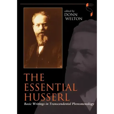 Essential Husserl: Basic Writings in Transcendental Phenomenology